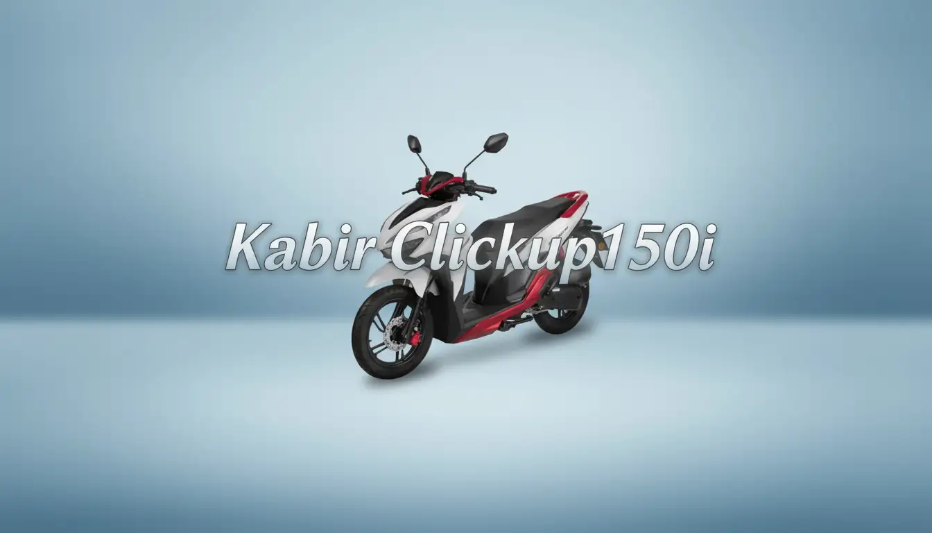 کبیر موتور کلیک آپ 150i